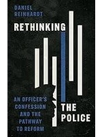 Rethinking The Police