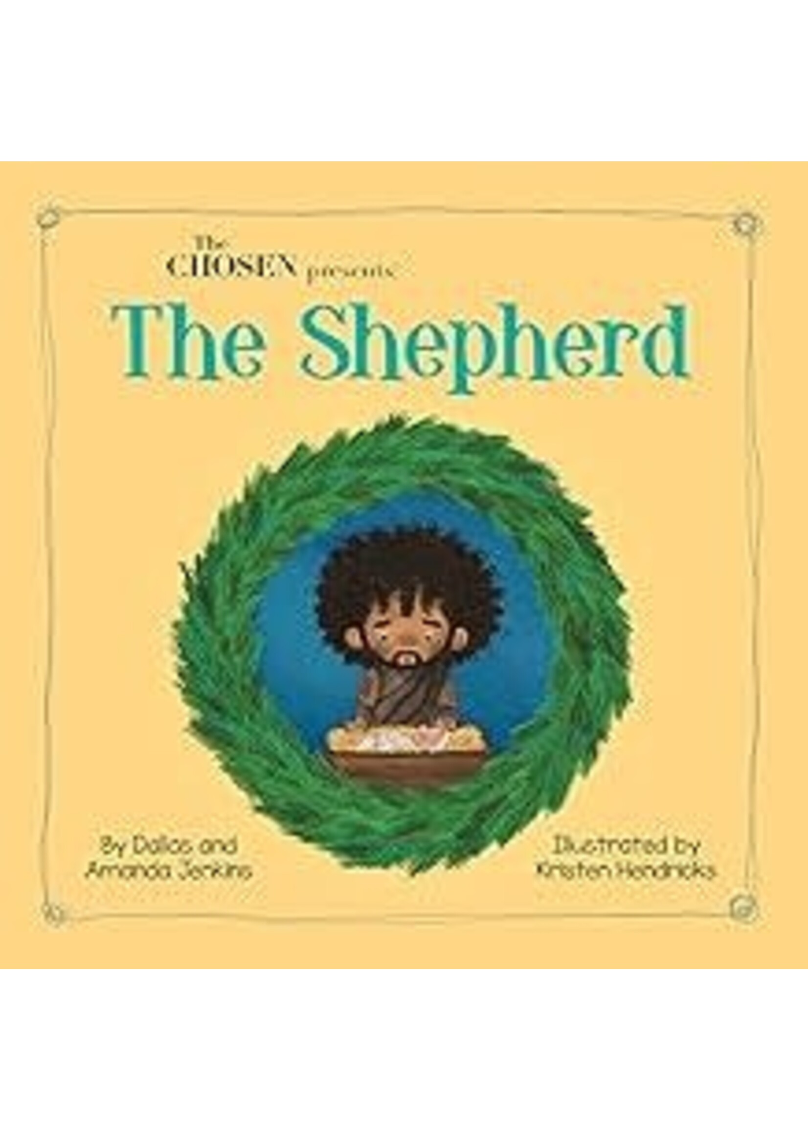 The Chosen Presents: The Shepherd