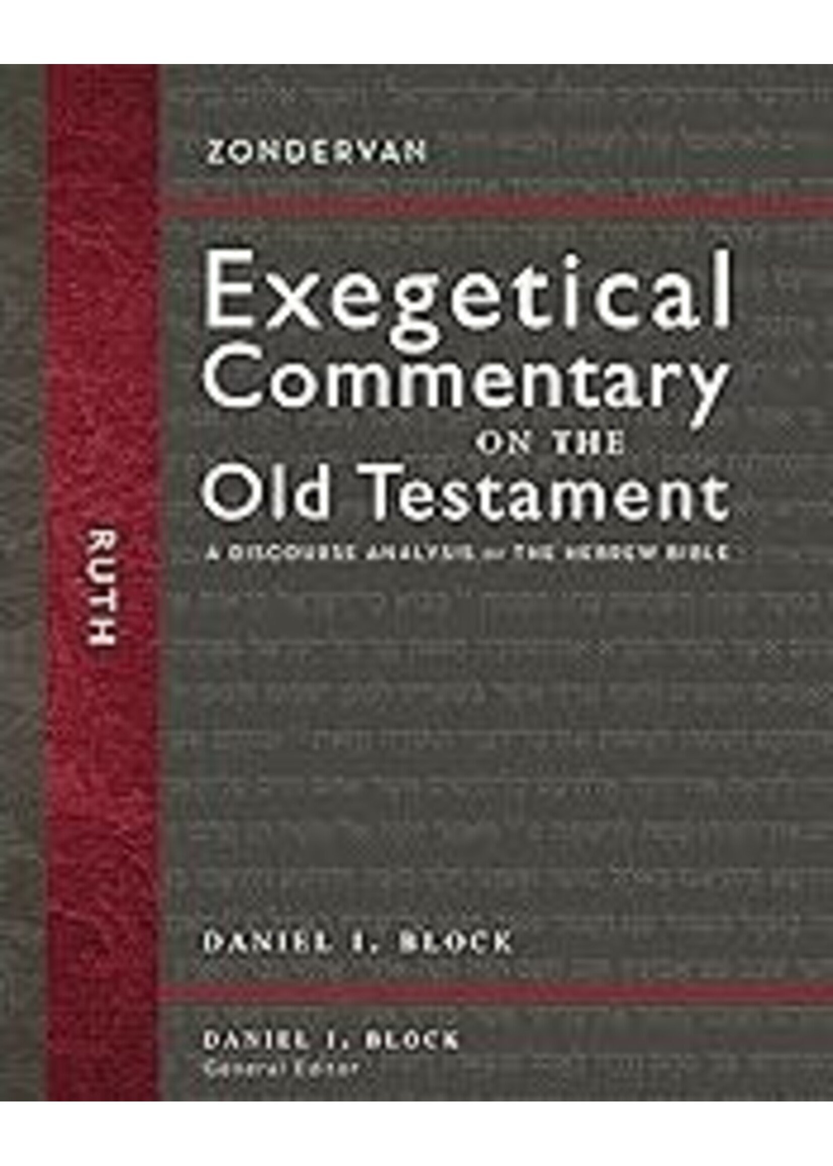 Ruth Exegetical Commentary on the Old Testament