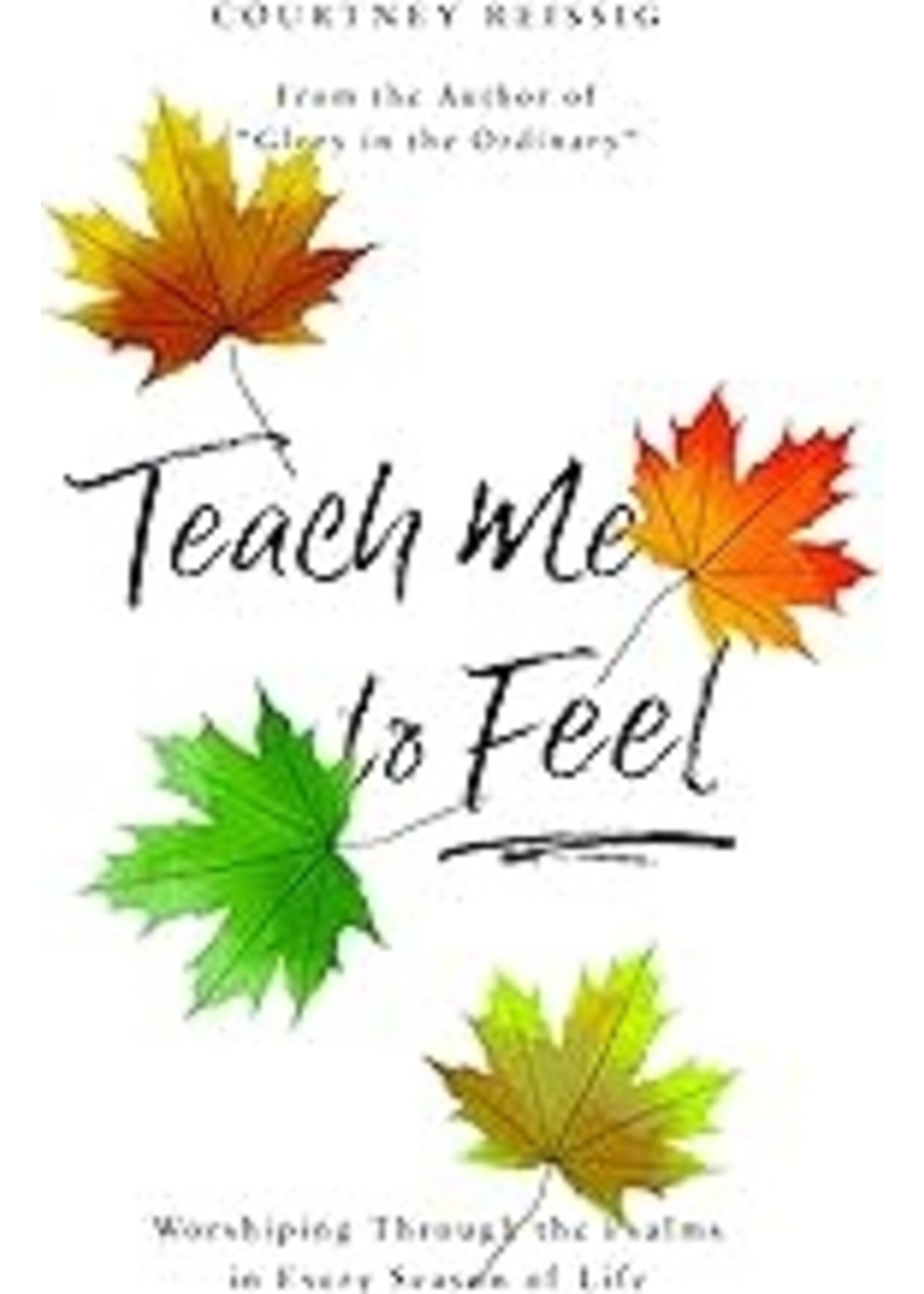 Teach Me To Feel