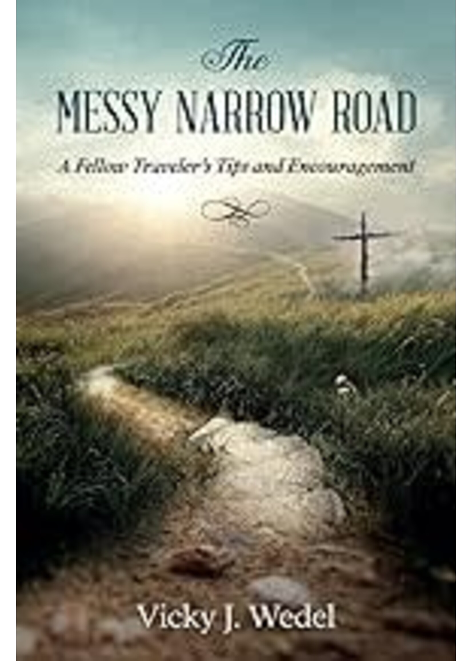 The Messy Narrow Road