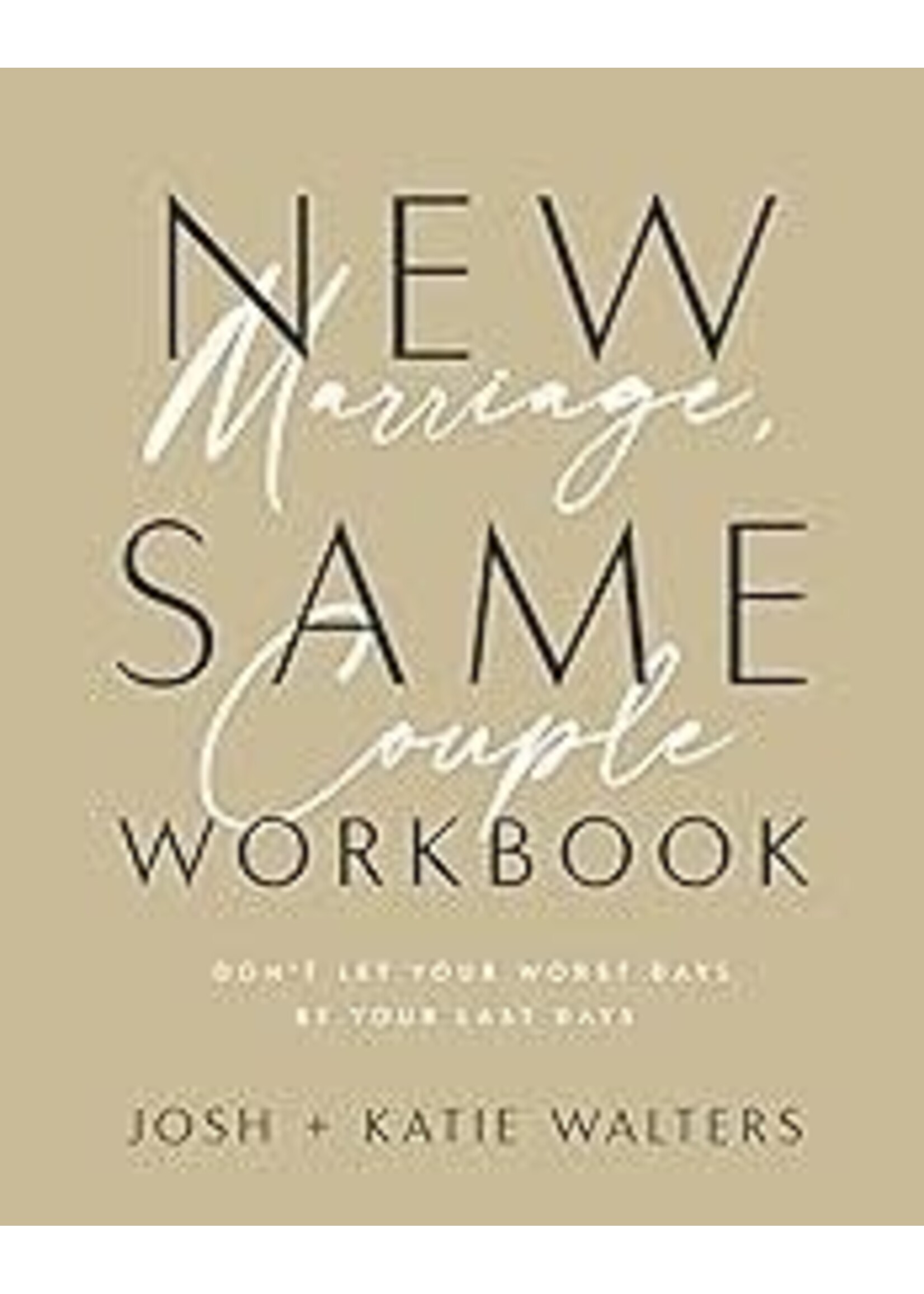 New Marriage Same Couple Workbook