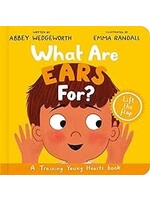 What Are Ears For? Board Book