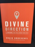 DIVINE DIRECTION : 7 DECISIONS THAT