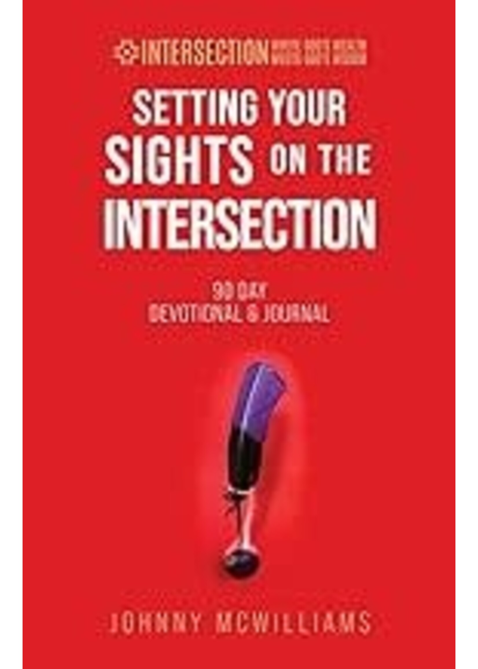 Setting Your Sights on the Intersection