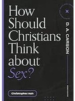 HOW SHOULD CHRISTIANS THINK ABOUT S