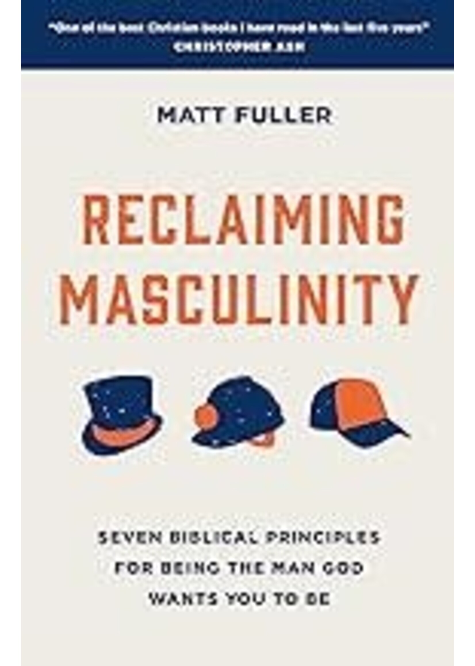 Reclaiming Masculinity