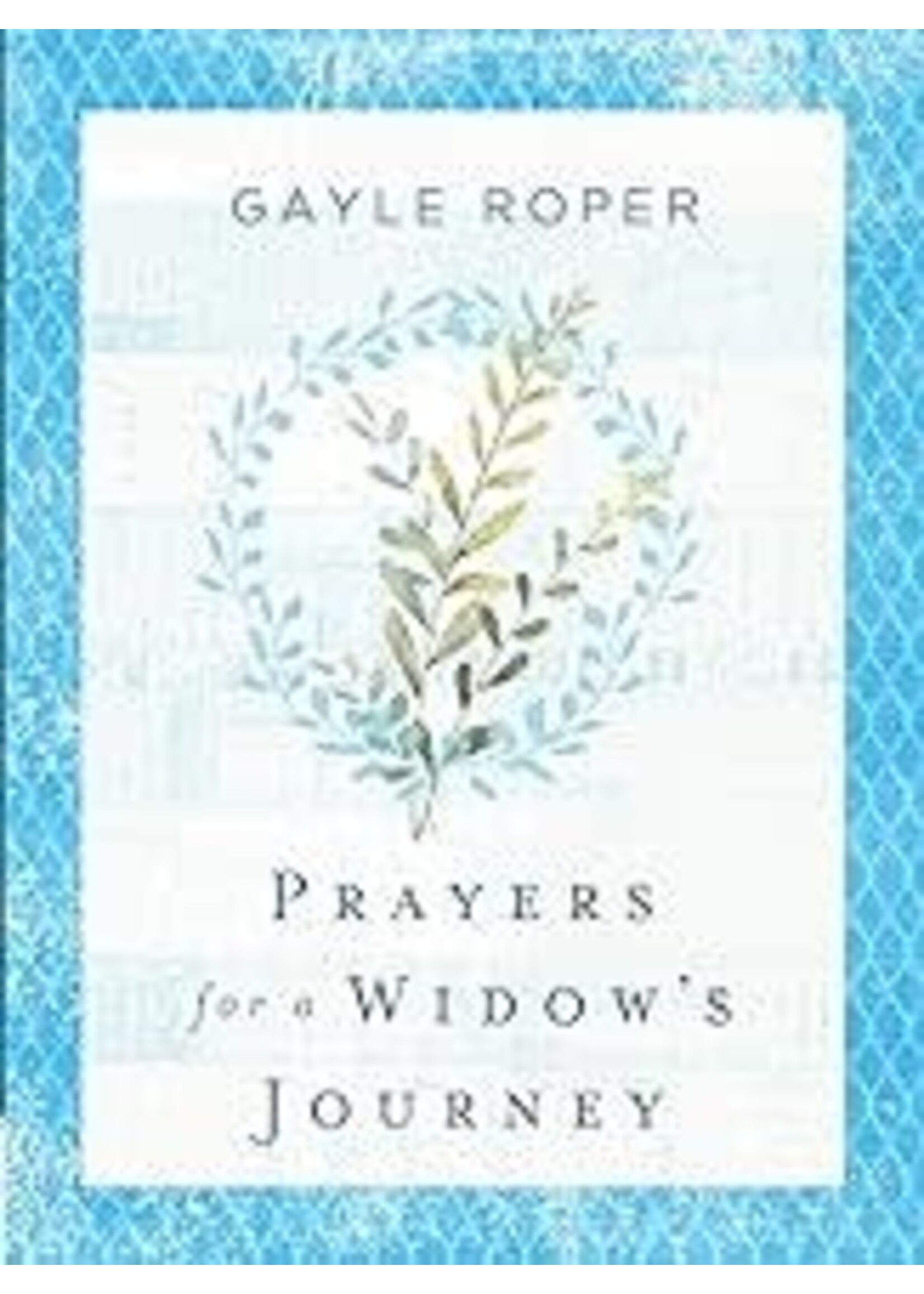 Prayers For A Widow's Journey