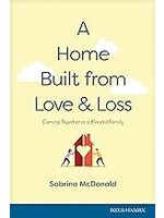 A Home Built From Love And Loss