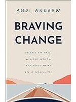 Braving Change