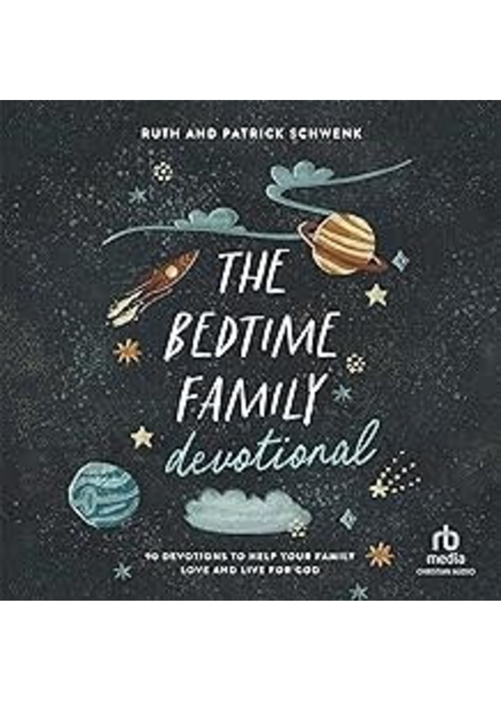 The Bedtime Family Devotional