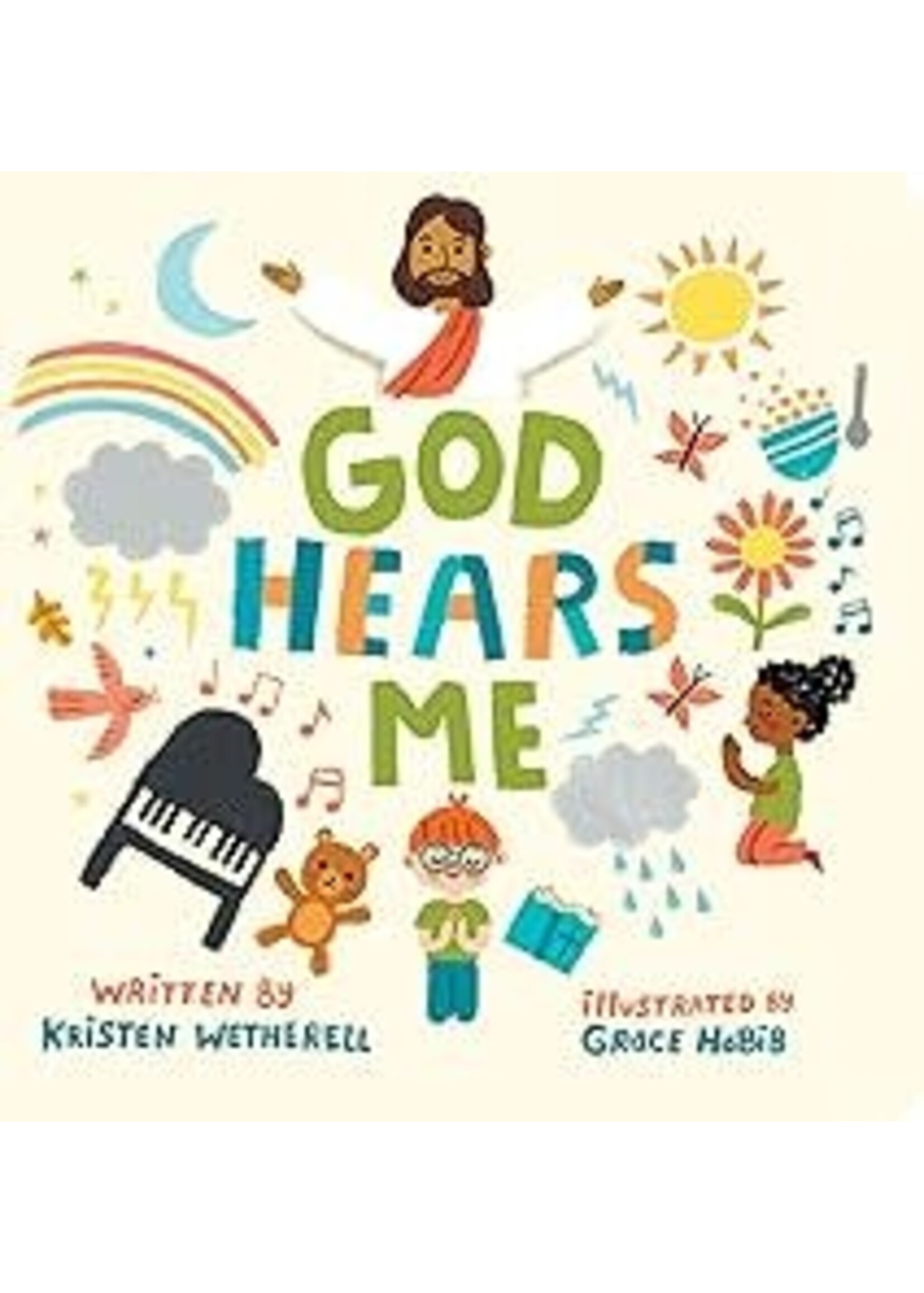 God Hears Me (For The Bible Tells Me So)