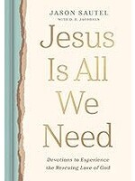 Jesus Is All We Need