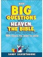 Kids' Big Questions About Heaven, the Bible