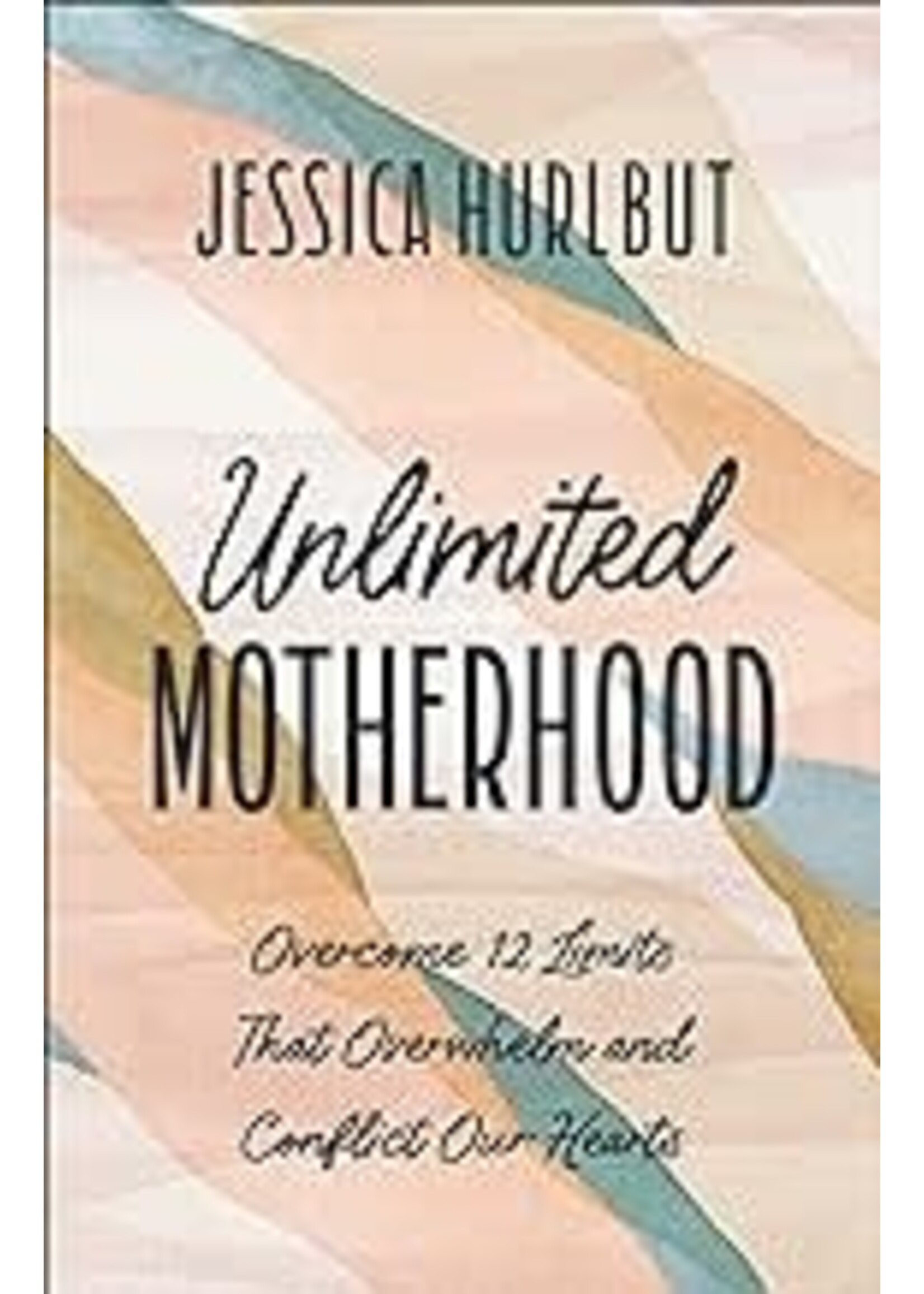 Unlimited Motherhood