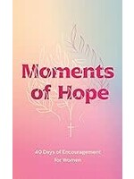 Moments Of Hope