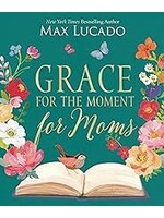 Grace For The Moment For Moms