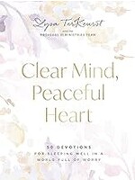 Clear Mind Peaceful Heart