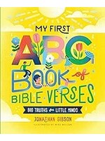 My First ABC Book Of Bible Verses (Big Truths For Little Minds)