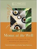 Mom's At The Well