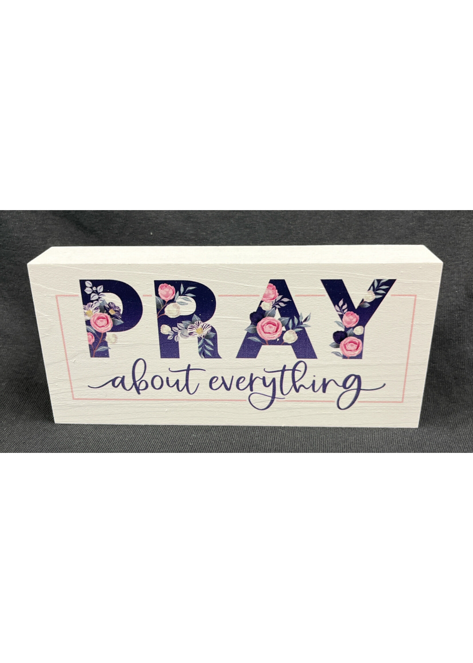 Pray About Everything