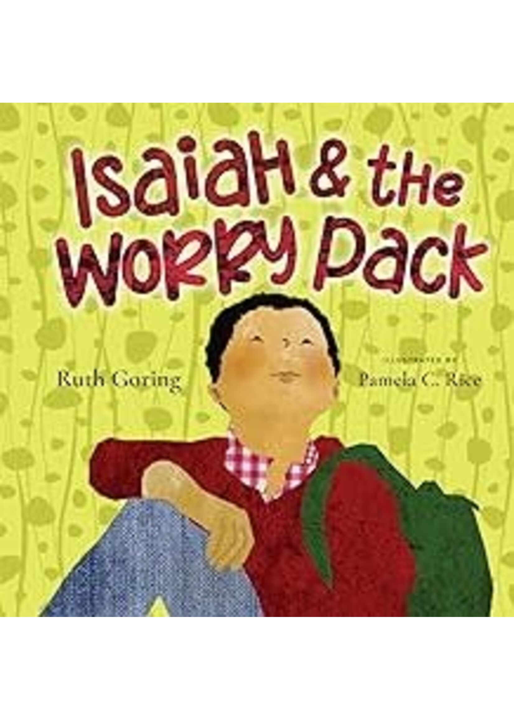ISAIAH AND THE WORRY PACK