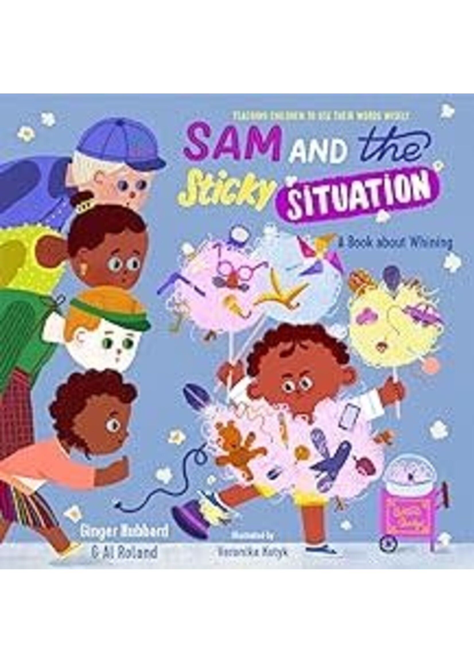 SAM AND THE STICKY SITUATION