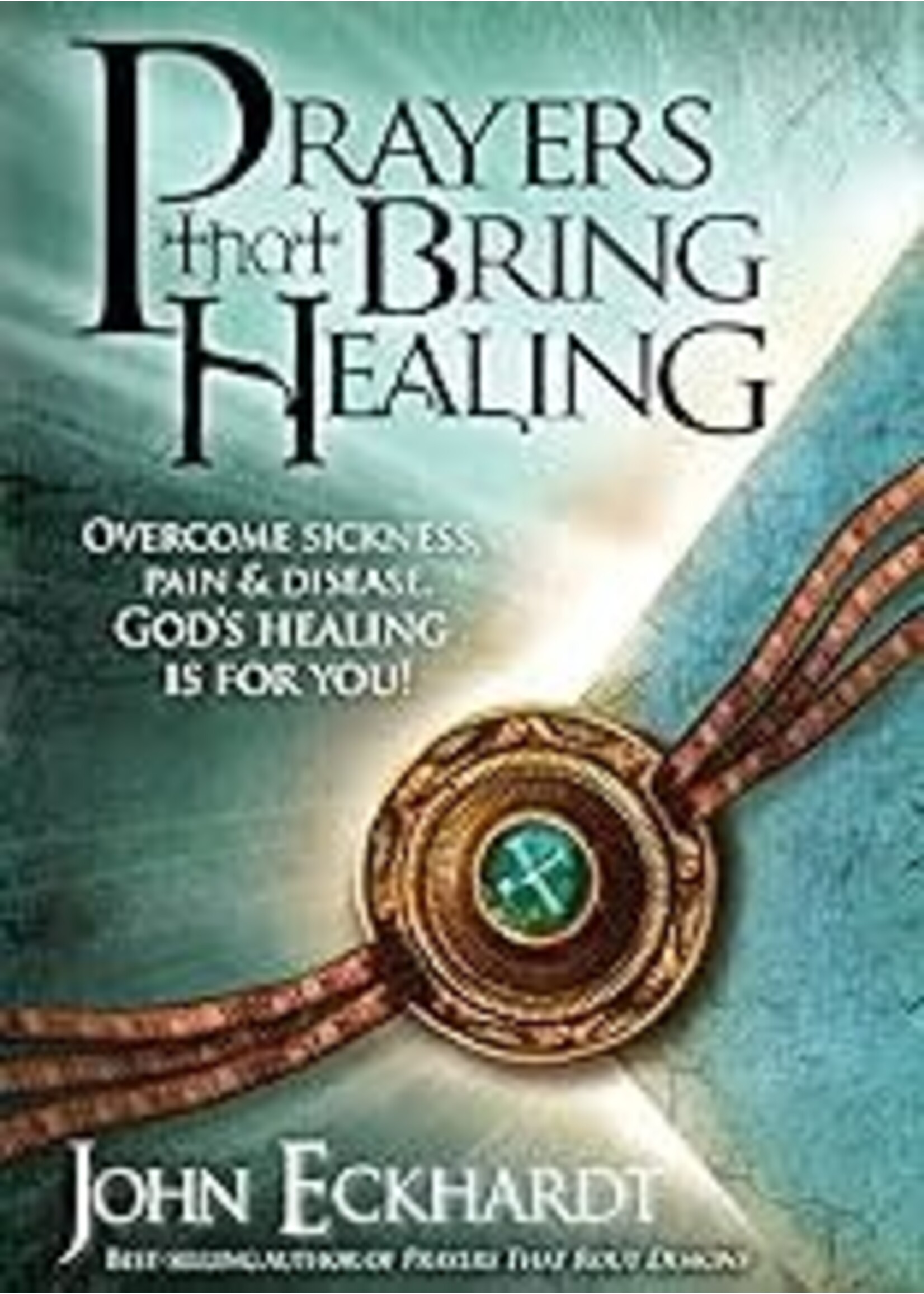 Prayers That Bring Healing