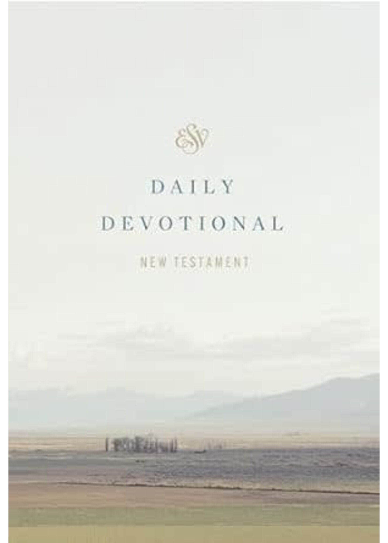 ESV Daily Devotional New Testament