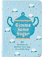 Gimme Some Sugar 90 devotions