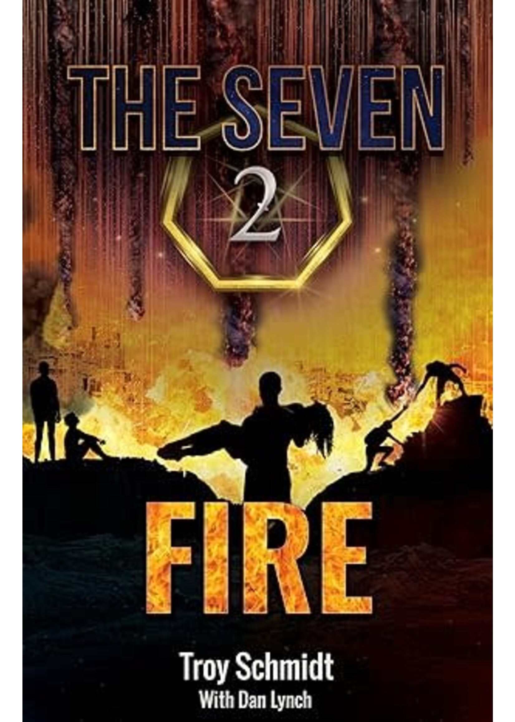 FIRE: THE SEVEN (Book 2)