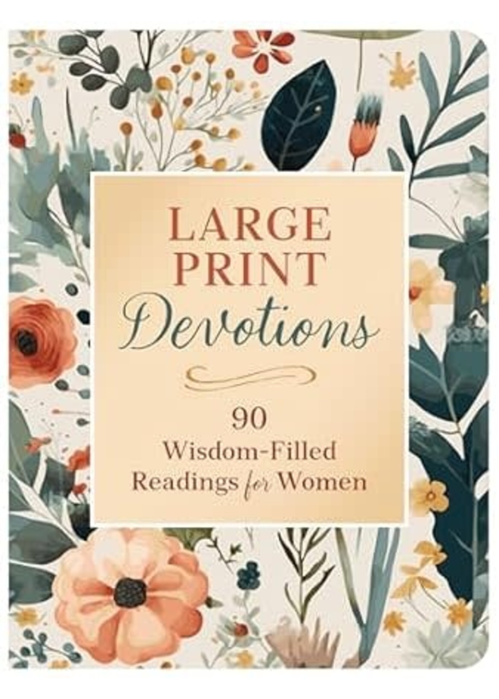 Large Print Devotions: 90 Wisdom-Filled Readings for Women