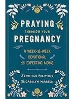 Praying Through Your Pregnancy