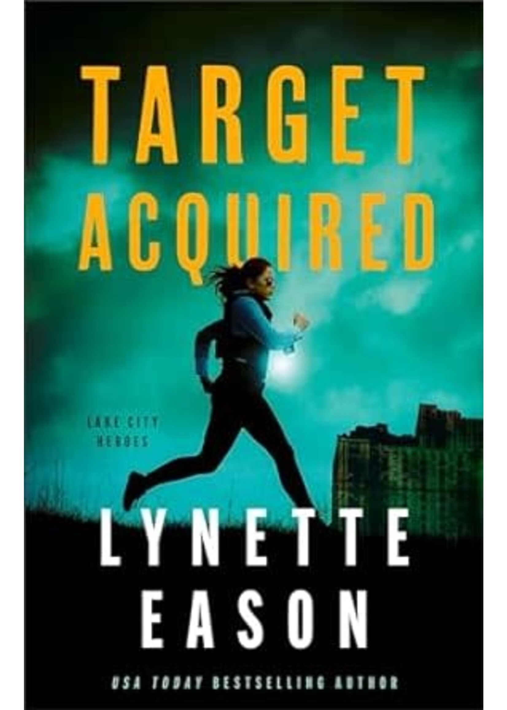 Target Acquired (Lake City Heroes Book #2)