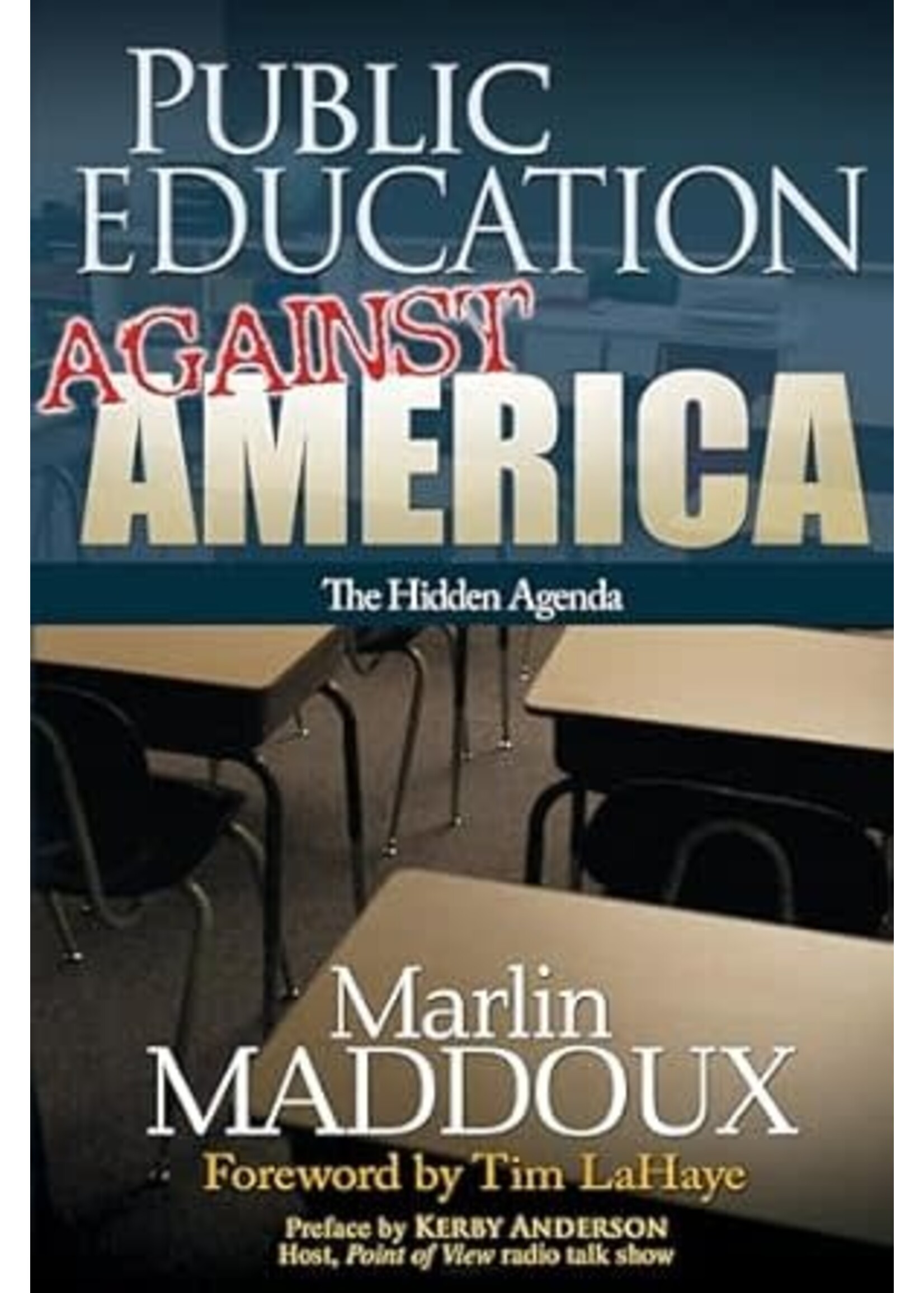 Public Education Against America