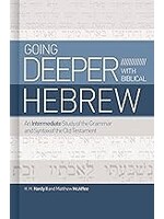 Going Deeper With Biblical Hebrew