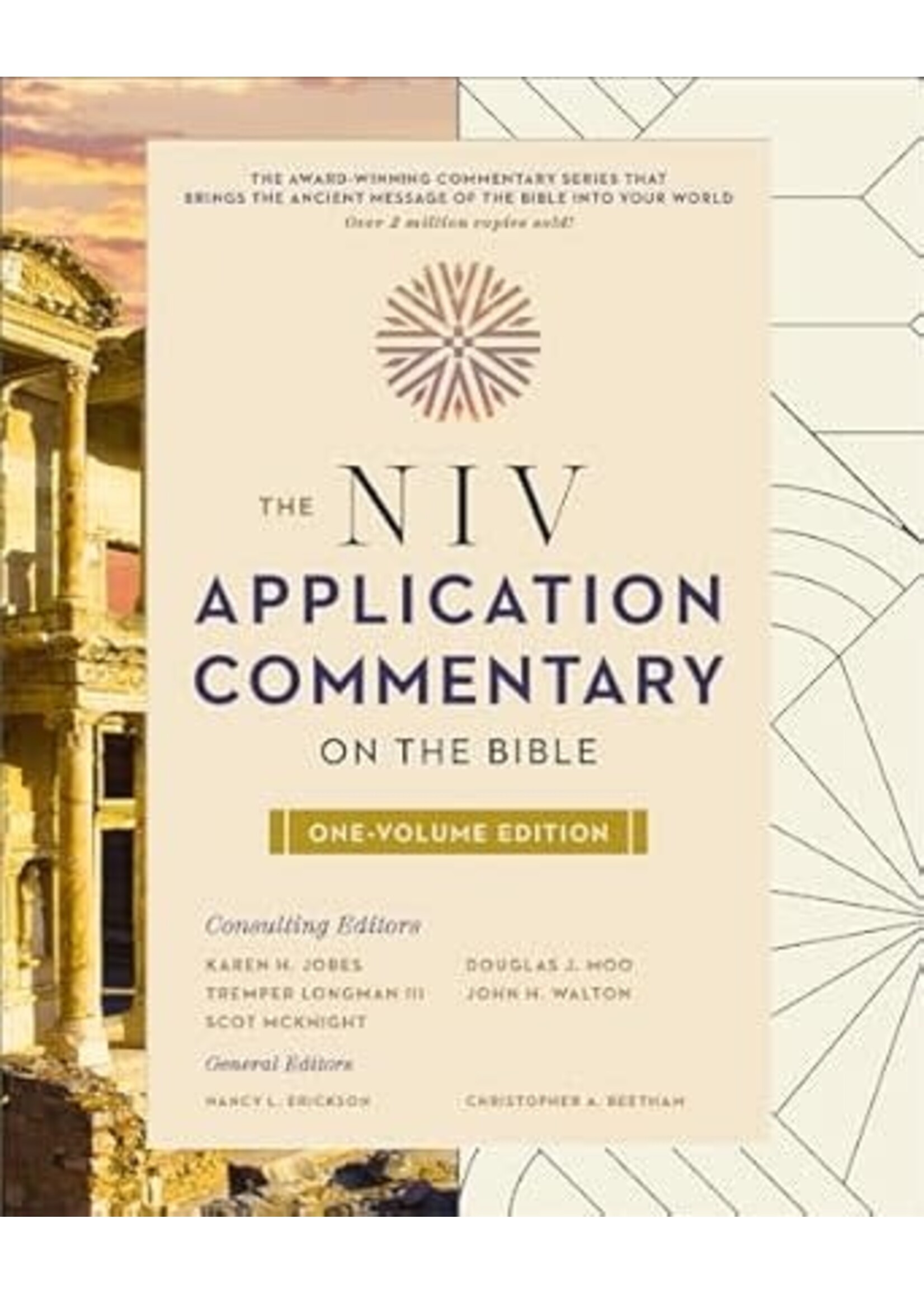 The NIV Application Commentary on the Bible: One-Volume Edition