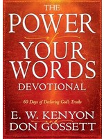 Power of Your Words Devotional: 60 Days of Declaring God’s Truths