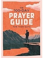 The 100-day Prayer Guide for Teen Boys