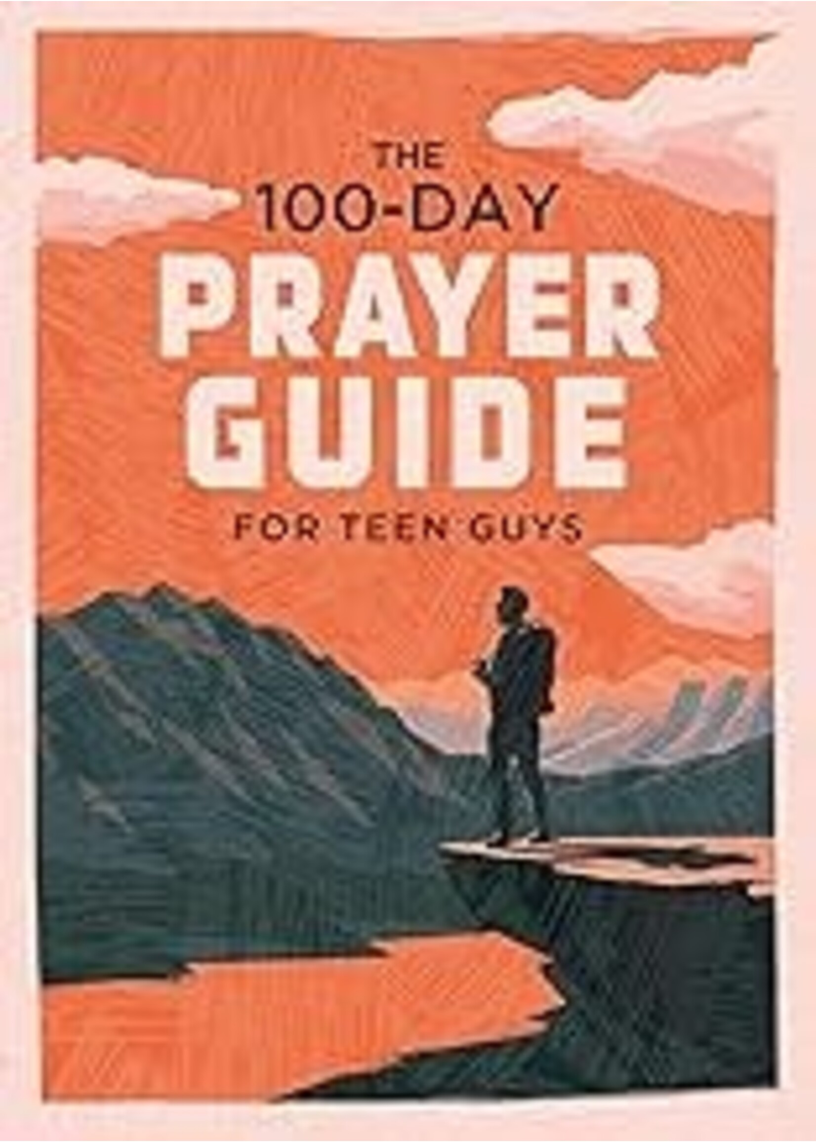 The 100-day Prayer Guide for Teen Boys