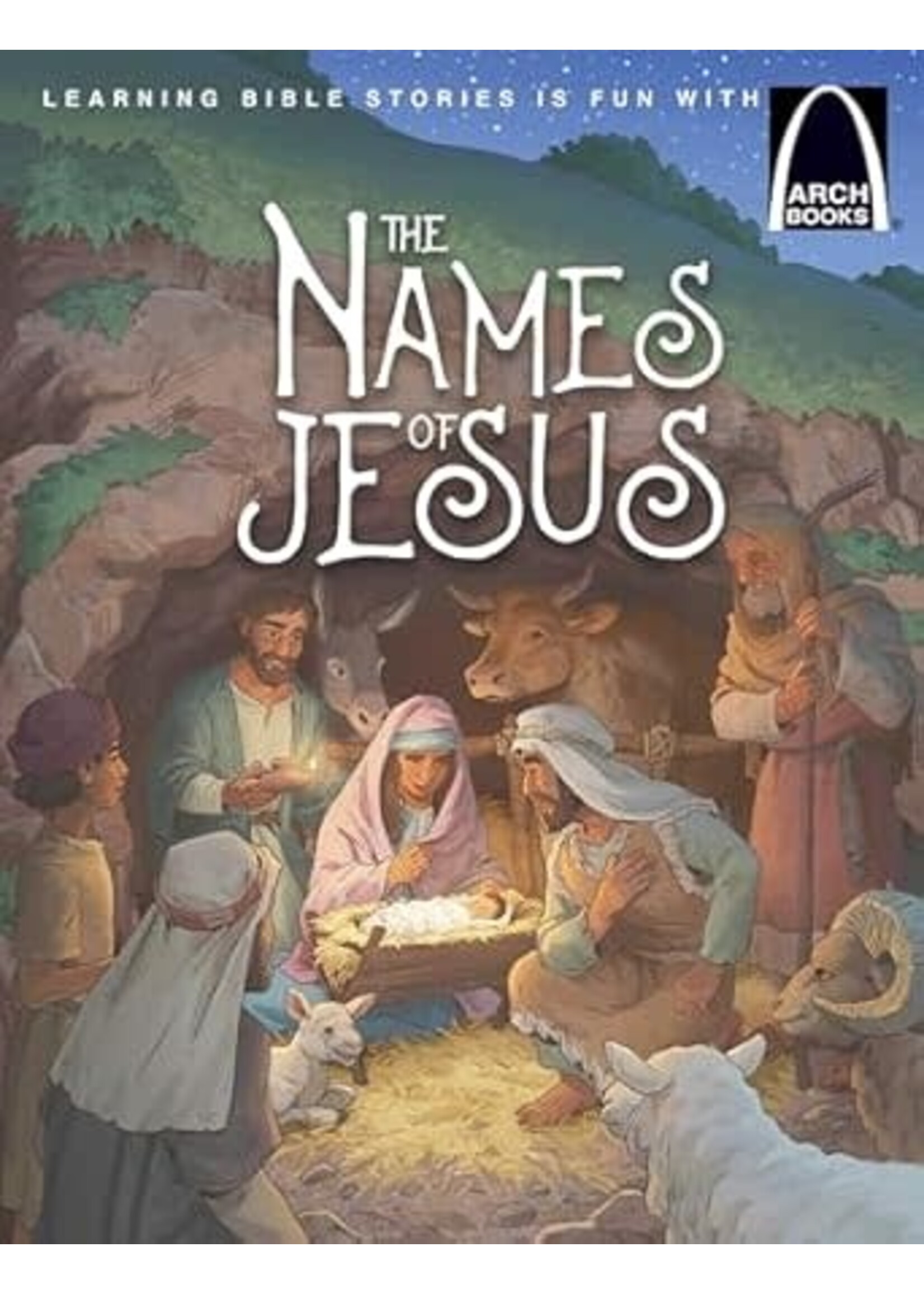 The Names of Jesus - Arch Books