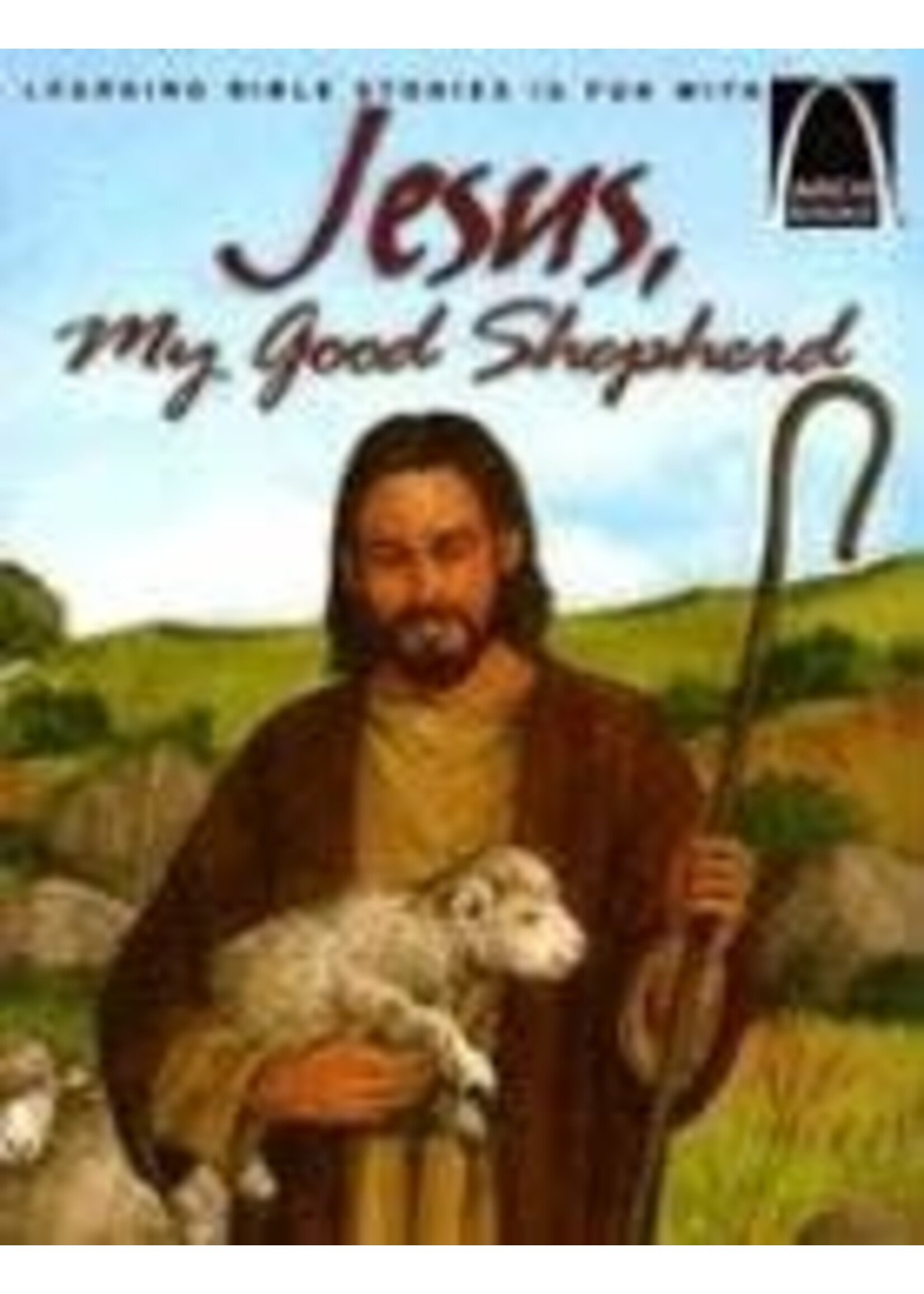 Jesus, My Good Shepherd