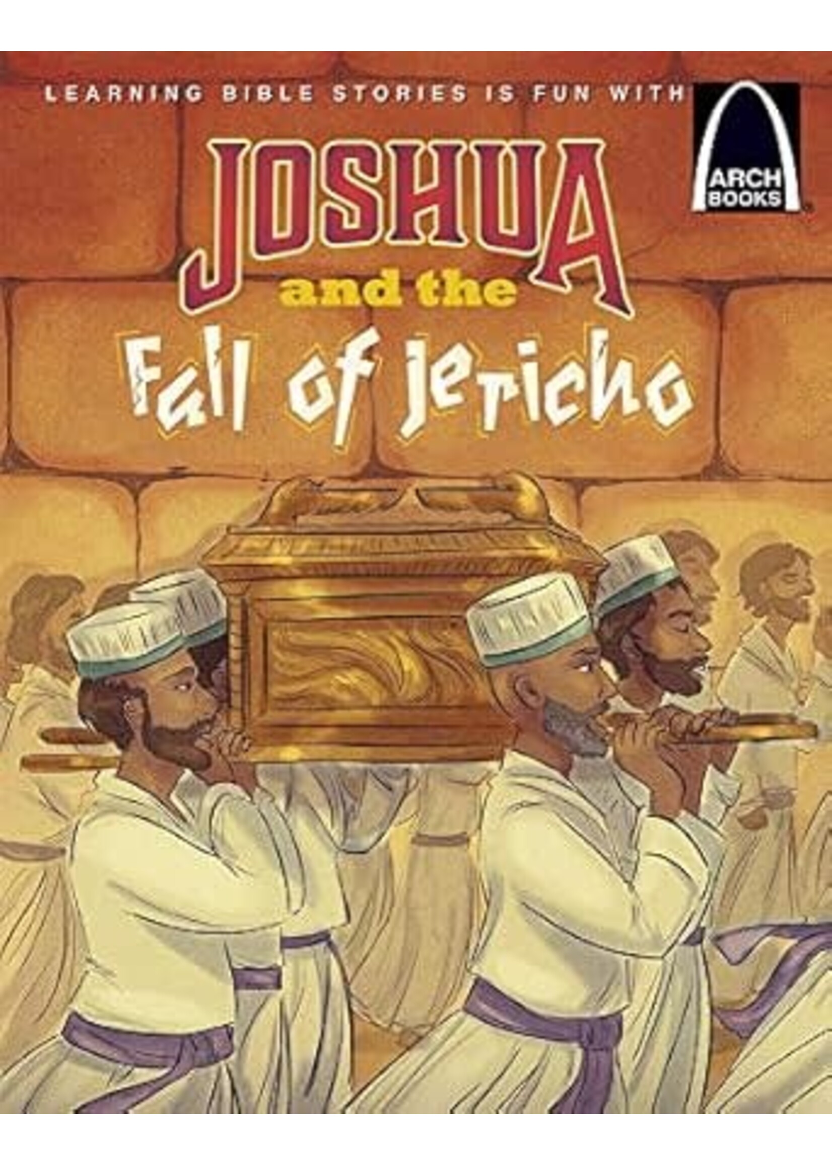 Joshua and the Fall of Jericho (Arch Books Bible Story)