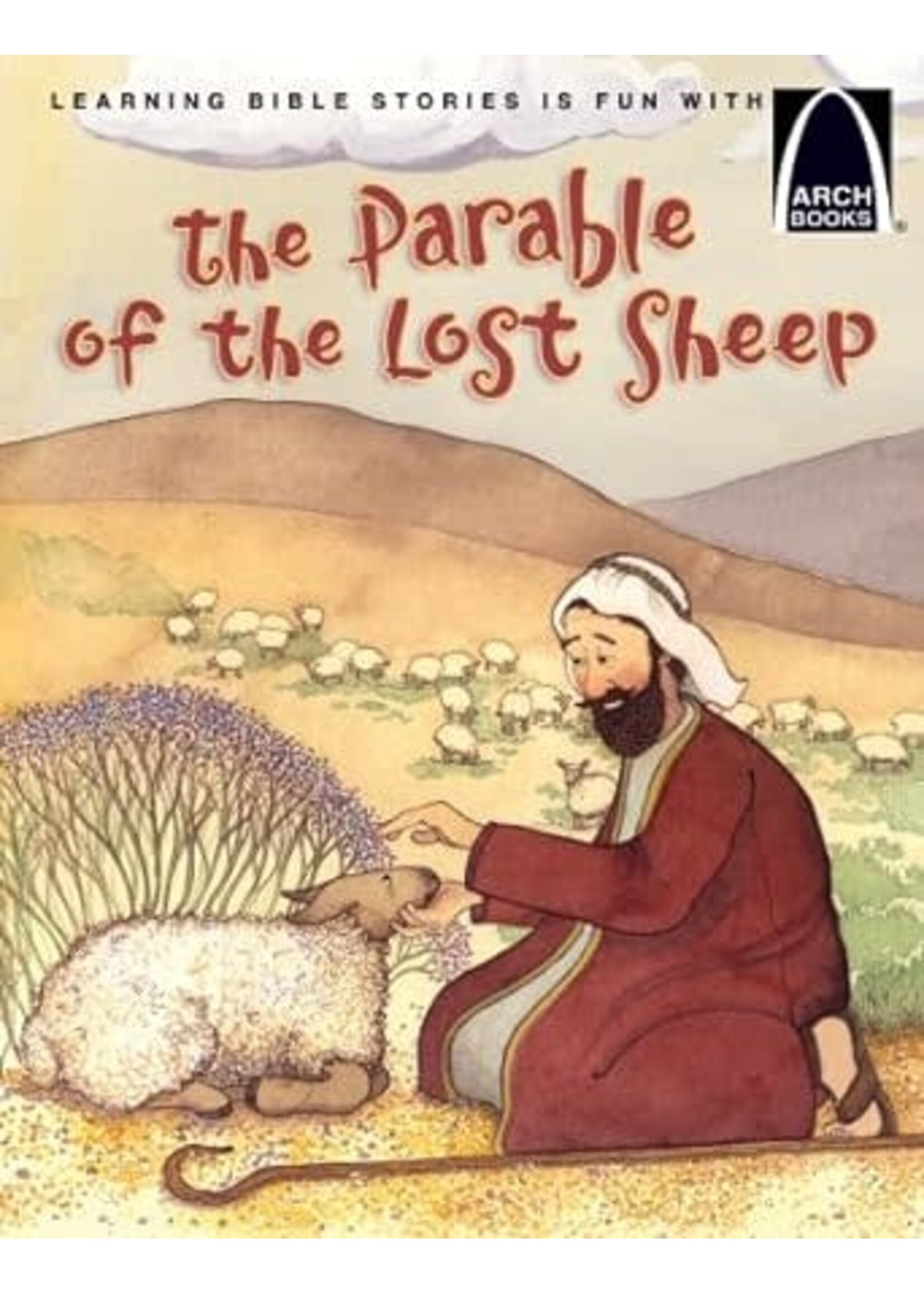 The Parable of the Lost Sheep (Arch Books)