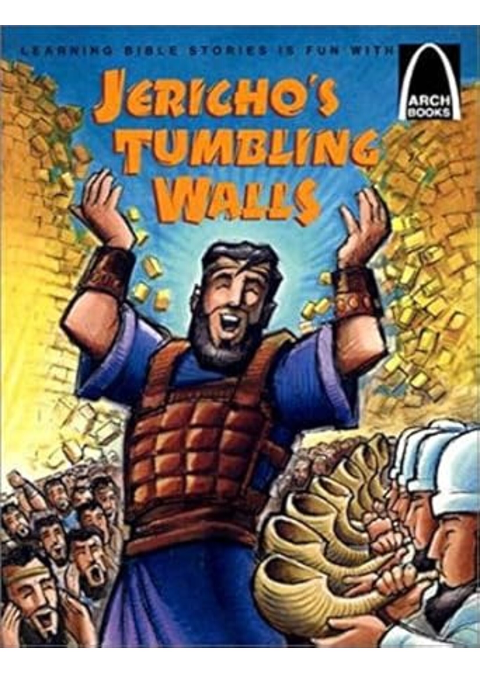 Jericho's Tumbling Walls - Arch Books