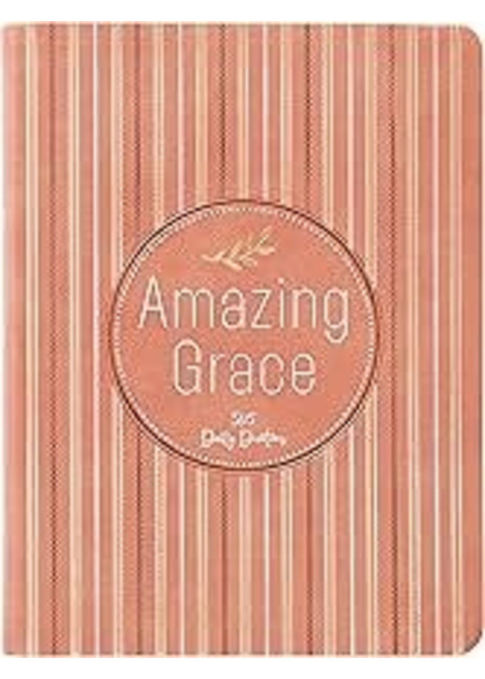 Amazing Grace 365 Daily Devotions