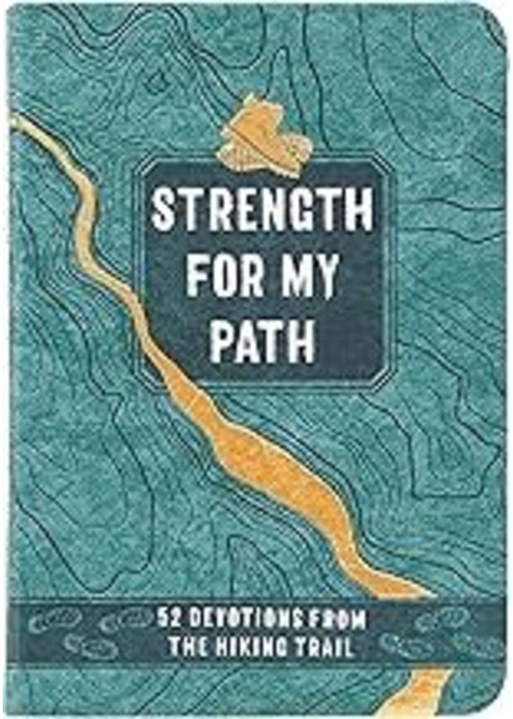 Strength for My Path