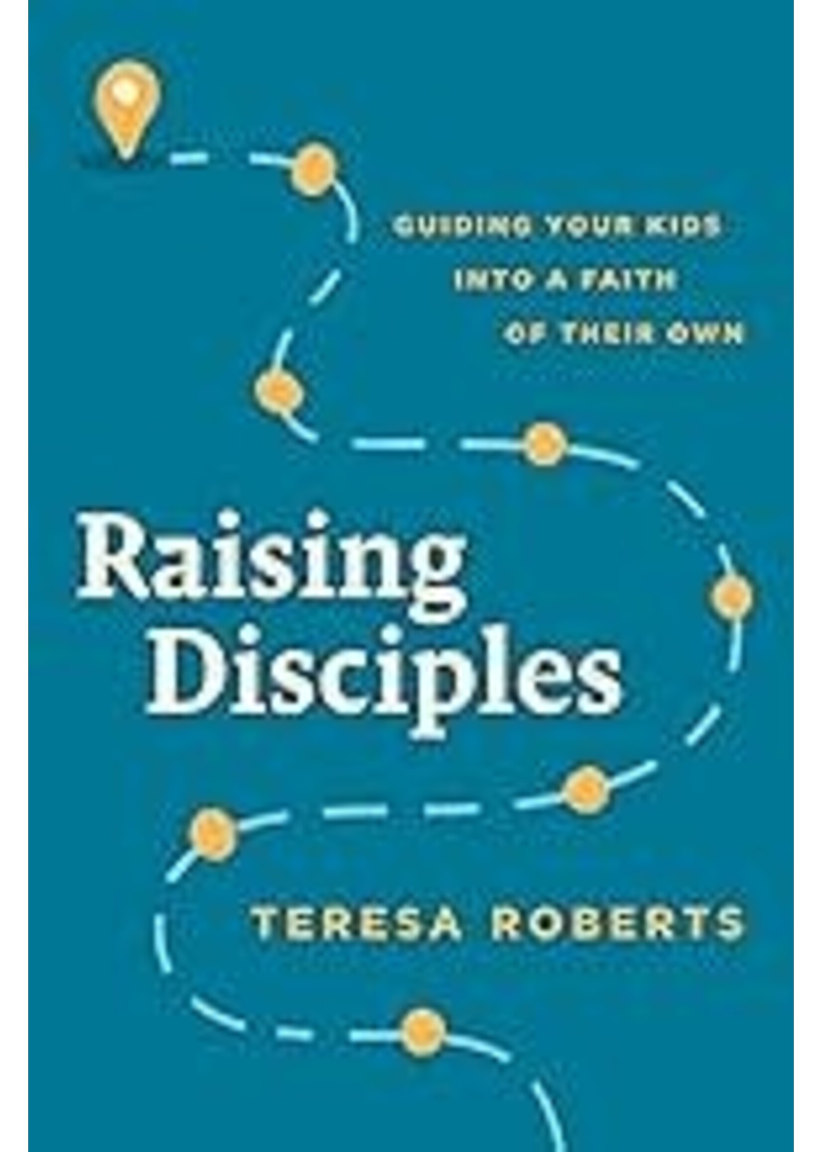 Raising Disciples