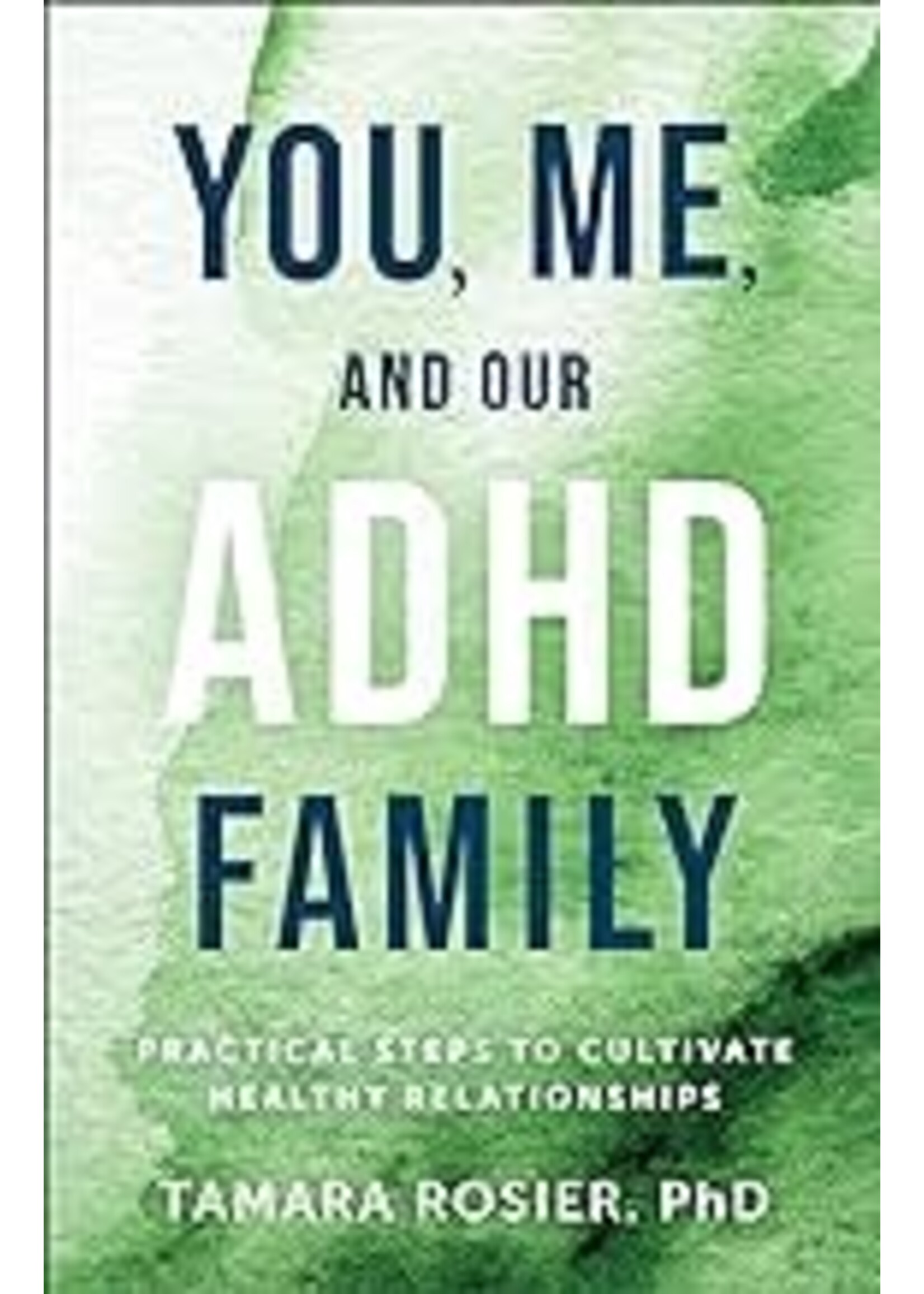 You, Me, and our ADHD Family