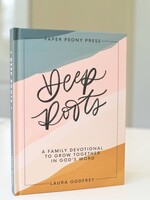 paper peony press DEEP ROOTS FAMILY DEVOTIONAL